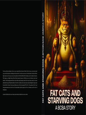 cover image of Fat Cats and Starving Dogs